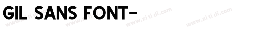 Gil sans font字体转换